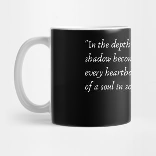 A Quote about Depression from Shadows of the Mind" by Virginia Woolf Mug